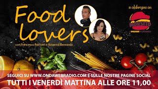 Food Lovers 42024  Puntata del 23 Febbraio 2024 [upl. by Ocirderf]