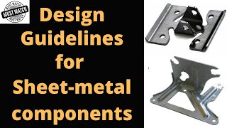 Design guidelines for sheet metal components  Design for manufacturing sheet metal components [upl. by Sanbo]