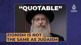 Zionism is not the same as Judaism  Quotable [upl. by Direj]