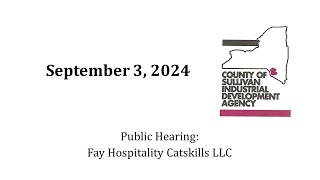 Fay Hospitality Catskills LLC Public Hearing 9324 [upl. by Acnayb]