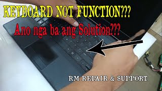 LAPTOP KEYBOARD NOT FUNCTION l Anu nga ba ang Solution [upl. by Aihsyn]