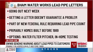 Birmingham Water Works Board sending warning about lead pipes to customers  Mainly in homes buil [upl. by Astred]