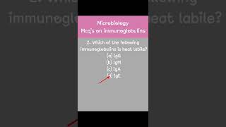 Mcqs on Immunoglobulins Microbiology youtubeshorts ytshorts shorts mbbs bmlt shortsoftheday [upl. by Bendick]