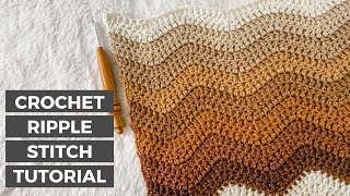 How to Crochet the Ripple Stitch  FREE Crochet Blanket Pattern MOCHA RIPPLE AFGHAN [upl. by Mighell603]