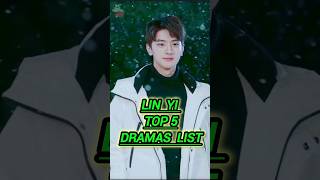 LIN YI TOP 5 DRAMAS LIST [upl. by Lemraj]