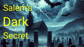 Salems Dark Secret The Witch House and the Trials That Haunted America [upl. by Dric]