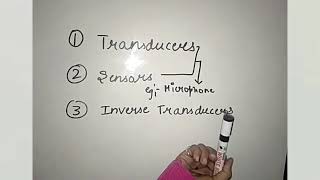 Transducers Sensors and Inverse Transducer with relatable examples [upl. by Nalra]