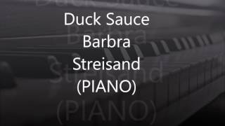 Duck Sauce Barbra Streisand [upl. by Shreeves549]