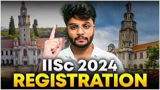 How to register for IISc Bangalore 2024 [upl. by Australia]