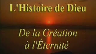 Lhistoire de Dieu [upl. by Bowe]