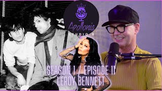 Apollonia Studio 6  S1  E11 LeRoy “Roy” Bennett [upl. by Alyssa]