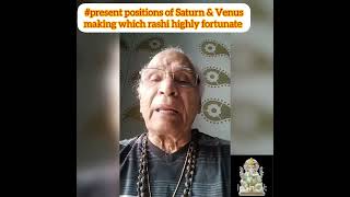 present graha gochar of Saturn and Venus making which Rashi highly fortunate [upl. by Shem]