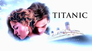 Titanic 1997 RomanceAdventure Full Movie Facts amp Review  Kate Winslet Leonardo DiCaprio [upl. by Leeland]