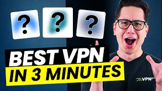 Best VPN 2024 in 3 MINUTES 💥 MY TOP 3 VPN PICKS [upl. by Atteyek]