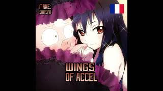 Wings Of Accel ACCEL WOLRD SONG French Cover [upl. by Essa]