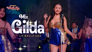 La Bella Luz  Mix Gilda No me arrepiento de este amor  Fuiste mi vida  Videoclip oficial [upl. by Klapp]