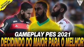 DECIDINDO E RESOLVENDO EM TODOS OS TIMES QUE ATUA  GAMEPLAY PES 2021  60 FPS  SADAN GAMER  PC [upl. by Acsecnarf]