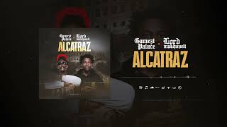 Gamezi Palace Feat lordmakhaveliofficialzoo2017  Alcatraz Son Officiel [upl. by Crofton]