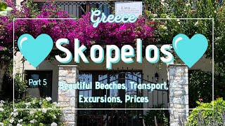 Skopelos part 5 Island 💙Skopelos💙 Greece  beautiful beaches transport excursions prices [upl. by Chesna62]