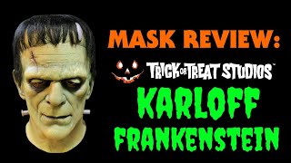 TRICK OR TREAT STUDIOS KARLOFF FRANKENSTEIN MASK REVIEW [upl. by Jem230]