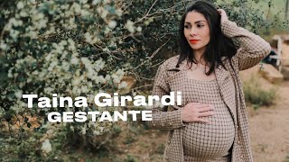 TAINA GIRARDI  GESTANTE [upl. by Forsta]