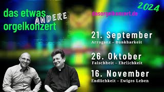 das etwas ANDERE orgelkonzert  21092024  Alexander Uhl amp Konrad Bayerle  live aus Weißenburg [upl. by Lindley397]