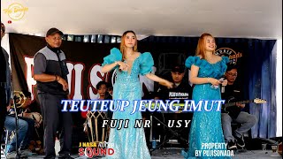 TEUTEUP JEUNG IMUTFUJI NR amp USY [upl. by Johns]