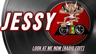 JESSY  LookMe Now radio edit [upl. by Pauletta]