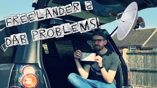 Freelander 2  LR2 DAB Problems [upl. by Hamirak744]