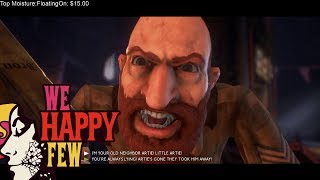 Cr1TiKaL penguinz0 Stream Aug 11th 2018 We Happy Few [upl. by Jade293]