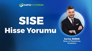 Sertaç Ekekeden SISE Hisse Yorumu quot31 Mayıs 2024quot  İnfo Yatırım [upl. by Luhar]