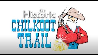 Chilkoot Trail Adventure  Introduction [upl. by Htnnek]