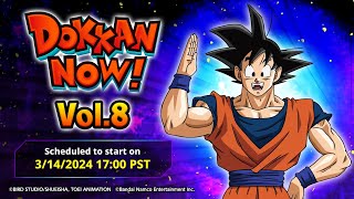 DOKKAN NOW Vol8 English [upl. by Rollins]