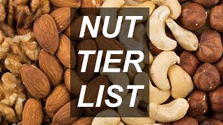 Nut Tier List [upl. by Hseyaj]