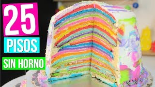 Haz un Pastel Arcoiris de 25 Pisos SIN HORNO  RebeO [upl. by Dinan]