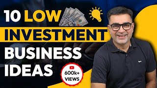 10 low Investment Business Ideas  Best Business Ideas 2023  DEEPAK BAJAJ [upl. by Airoled]