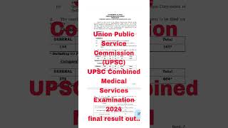 UPSC Combined Medical Services Examination final result outupscexam upsc cms exam result out [upl. by Eiznyl]