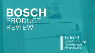 Bosch Product Review  Series 2 FreeStanding Dishwasher SMS25AW01R [upl. by Sommers698]