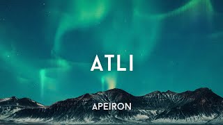 ‎Atli  Epilogue Of Something Beautiful Album Playlist  APEIRON Mix [upl. by Trebloc]