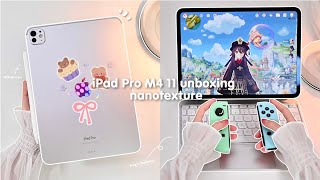 ✨ NEW M4 iPad Pro 11quot Sliver 1TB Nanotexture 💜 aesthetic unboxing 📦 paperlike｜accessories｜Genshin [upl. by Lathan558]