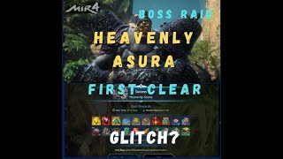 MIR4  HEAVENLY ASURA BOSS RAID FIRST CLEAR  BUG  GLITCH [upl. by Halak393]