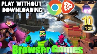 browser games no download  browser games to play with friends  top 10 browser games  LPBplays [upl. by Ching604]