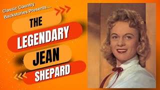 The Legendary Jean Shepard [upl. by Leilani]