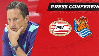 LIVE  Prematch press conference PSV  REAL SOCIEDAD PSVRSO [upl. by Ykcul]