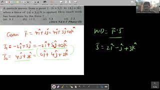 WORK DONE  DOT PRODUCT  NEET  PYQ  PHYSICS [upl. by Edlitam495]