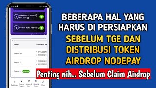 Yang Perlu di Persiapkan Sebelum TGE amp Distribusi Token Airdrop Nodepay [upl. by Tengler]