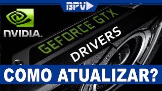 Como ATUALIZAR os Drivers da PLACA DE VÍDEO Nvidia [upl. by Beeck470]