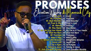 Jireh Promises  Elevation Worship amp Maverick CityTRIBL  2 Hours Christian Gospel Song [upl. by Ennadroj]