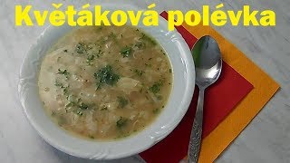 Květáková polévka [upl. by Anilave658]