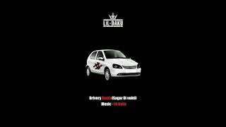 Drivery RemixSagar Di Vohti  Satnam Sagar x Sharanjeet Shammi x Lil Daku [upl. by Calabrese]